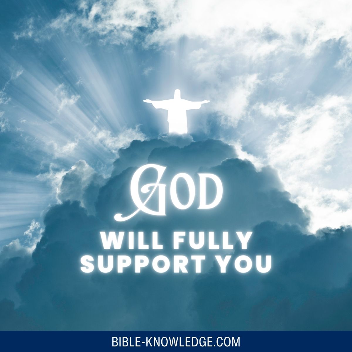 God Will Support You In Every Area Of Your Life