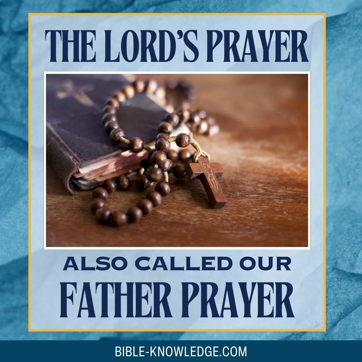 Day 25 of 33: The Rosary, our favorite prayer